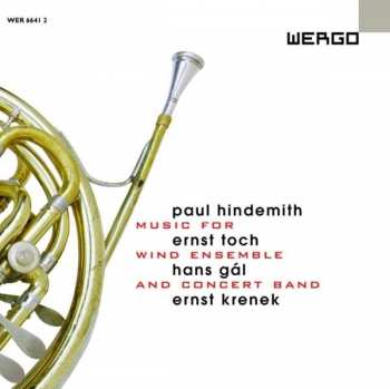 CD Paul Hindemith: Music For Wind Ensemble And Concert Band 