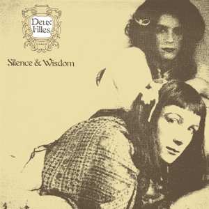 LP Deux Filles: Silence & Wisdom