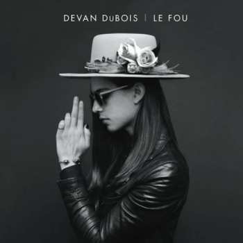 Album Devan DuBois: Le Fou