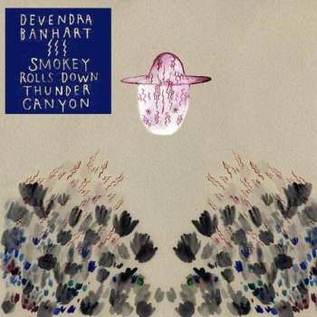 2LP Devendra Banhart: Smokey Rolls Down Thunder Canyon