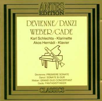 Album Niels Wilhelm Gade: Premiere Sonate / Sonate B-Dur / Grand Duo Concertant / Fantasistykker