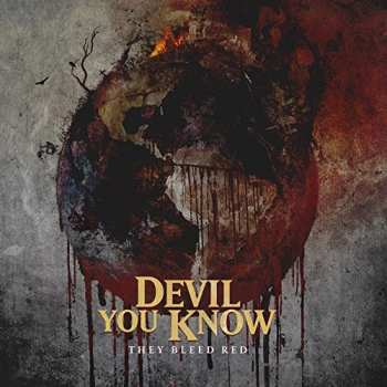 CD Devil You Know: They Bleed Red