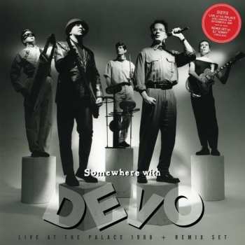 LP Devo: Somewhere With Devo CLR