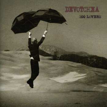 CD Devotchka: 100 Lovers DIGI