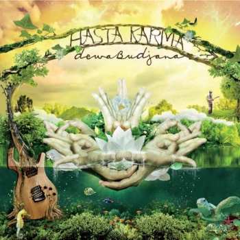 LP Dewa Budjana: Hasta Karma