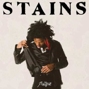 Album De'Wayne Jackson: Stains