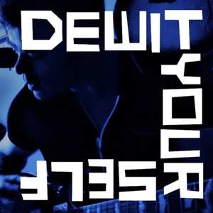 Album DeWitYourself: DeWitYourself