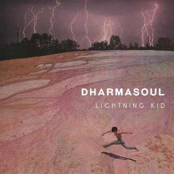 Album Dharmasoul: Lightning Kid