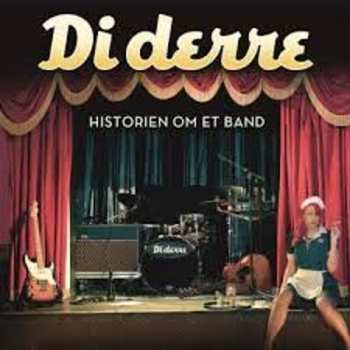 Album Di Derre: Historien Om Et Band
