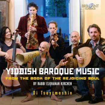 Album Di Tsaytmashin: Yiddish Baroque Music 