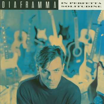 Album Diaframma: In Perfetta Solitudine