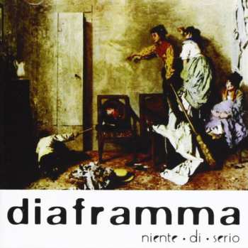 Album Diaframma: Niente Di Serio