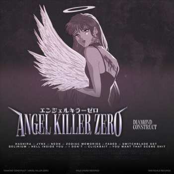 LP Diamond Construct: Angel Killer Zero CLR | LTD