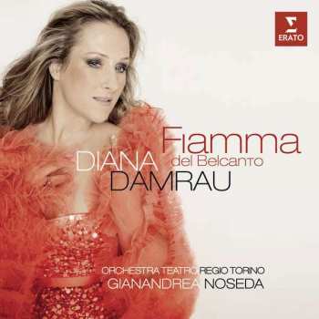 Album Diana Damrau: Fiamma Del Belcanto