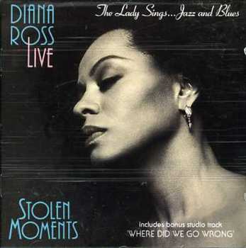 CD Diana Ross: Diana Ross Live - Stolen Moments: The Lady Sings...Jazz And Blues