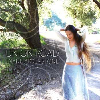 Album Diane Arkenstone: Union Road