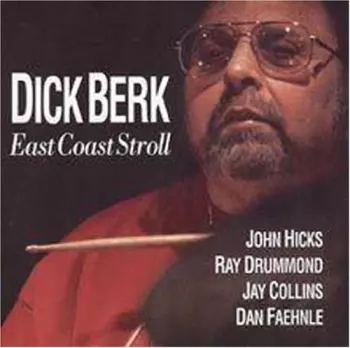 Dick Berk: East Coast Stroll