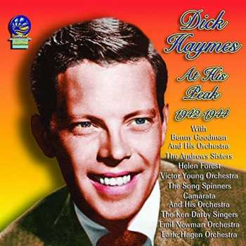 CD Dick Haymes: At His Peak 1942-1944