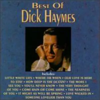 Dick Haymes: Best Of Dick Haymes