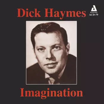 Dick Haymes: Imagination