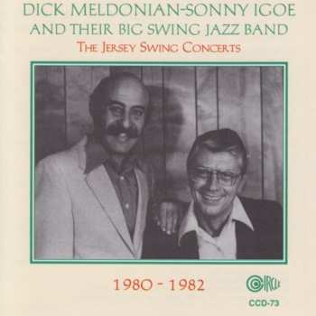 Album Dick Meldonian-Sonny Igoe: The Jersey Swing Concerts