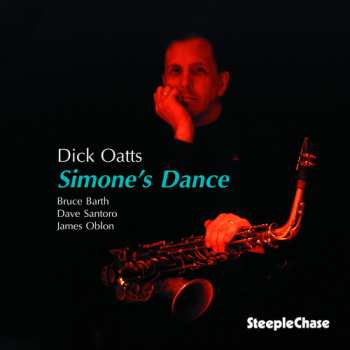 Album Dick Oatts: Simone's Dance