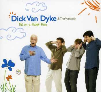 Album Dick Van Dyke: Put On A Happy Face
