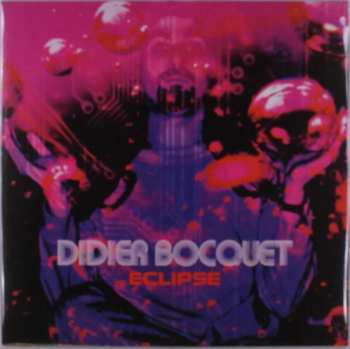 LP Didier Bocquet: Eclipse CLR