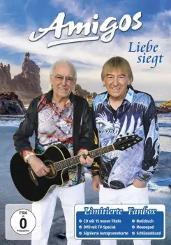 Die Amigos: Liebe Siegt