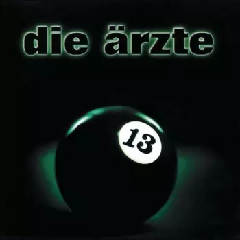 Die Ärzte: 13