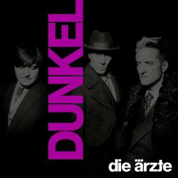 CD/Dobozkészlet Die Ärzte: Dunkel