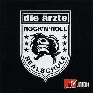 Album Die Ärzte: Unplugged - Rock 'n' Roll Realschule