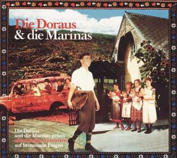 Album Die Doraus Und Die Marinas: Die Doraus Und Die Marinas Geben Offenherzige Antworten Auf Brennende Fragen
