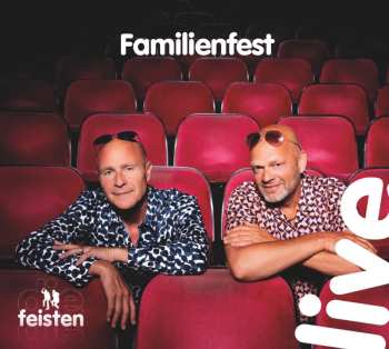 Album Die Feisten: Familienfest Live