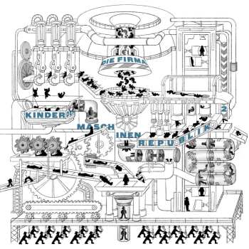 2LP Die Firma: Kinder Der Maschinenrepublik²