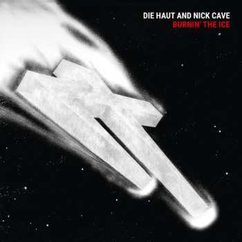 LP Die Haut: Burnin' The Ice LTD