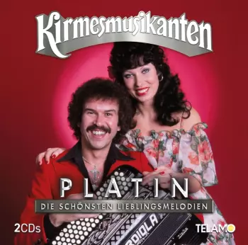 Platin:die Schönsten Lieblingsmelodien