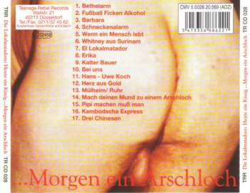 CD Die Lokalmatadore: Heute Ein König (... Morgen Ein Arschloch)