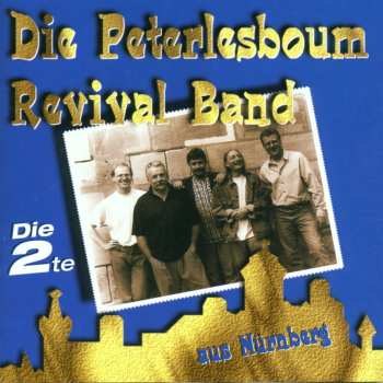 CD Die Peterlesboum Revival Band: Die 2te
