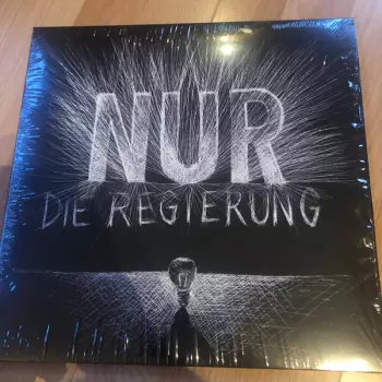 Die Regierung: Nur Die Regierung