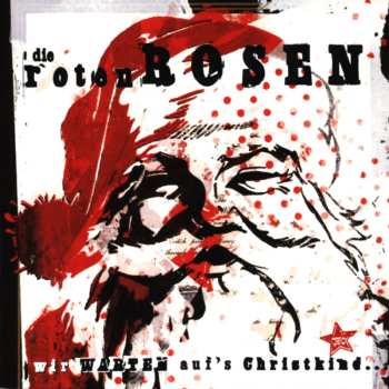 CD Die Roten Rosen: Wir Warten Auf's Christkind