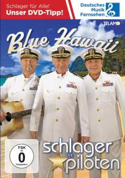 DVD Die Schlagerpiloten: Blue Hawaii