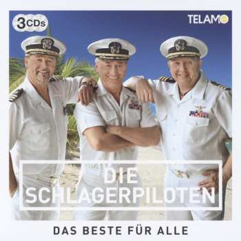 3CD Die Schlagerpiloten: Das Beste Für Alle