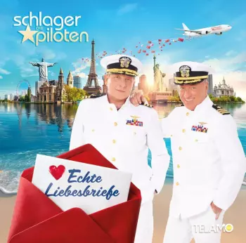 Die Schlagerpiloten: Echte Liebesbriefe