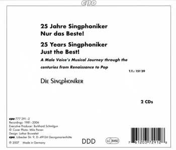 2CD Singphoniker: 25 Jahre ... Nur Das Beste!