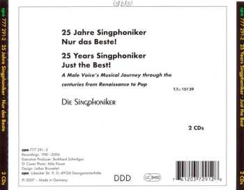 2CD Singphoniker: 25 Jahre ... Nur Das Beste!