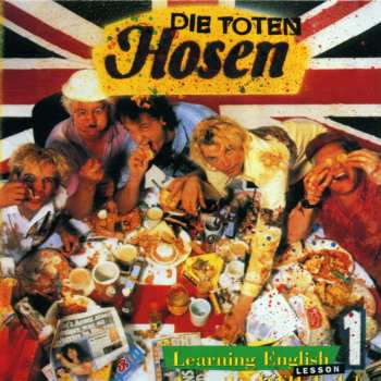 CD Die Toten Hosen: Learning English, Lesson One
