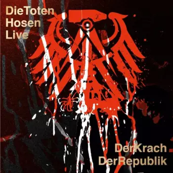 Live: Der Krach Der Republik