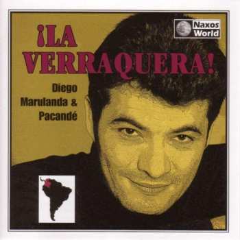 CD Diego Marulanda & Pacande: ¡La Verraquera!