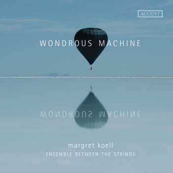 Album Dienz / Handel / Zubrzycki: Woundrous Machine